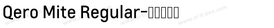 Qero Mite Regular字体转换